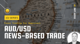 Forex 101 - AUD-USD News-Based Trade-2-min