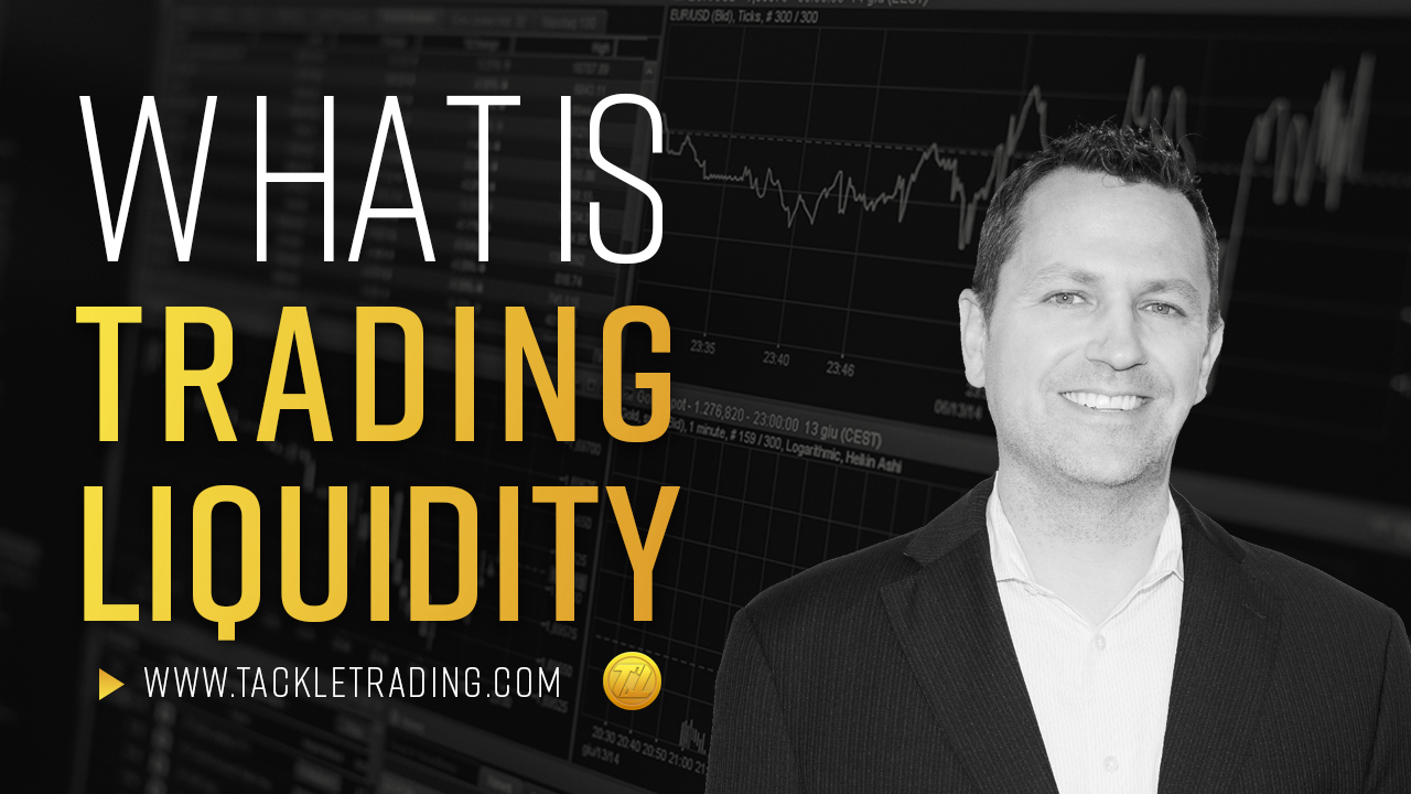 glossary-definition-trading-liquidity-tackle-trading