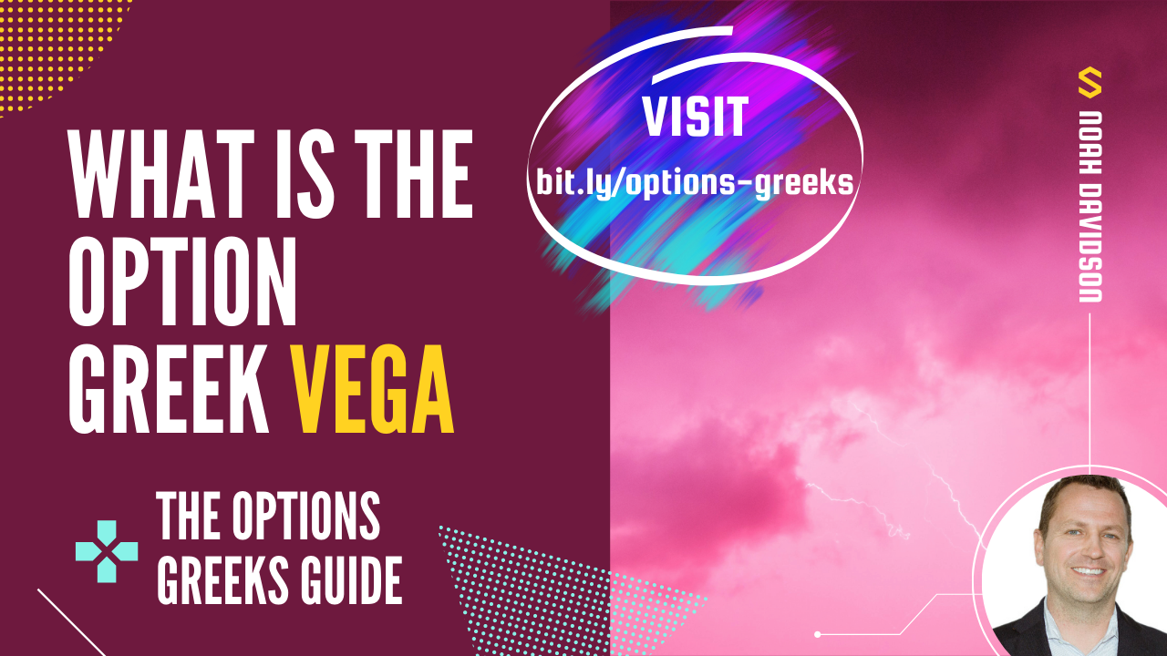 Options Greeks Guide Part 5 - What is Vega