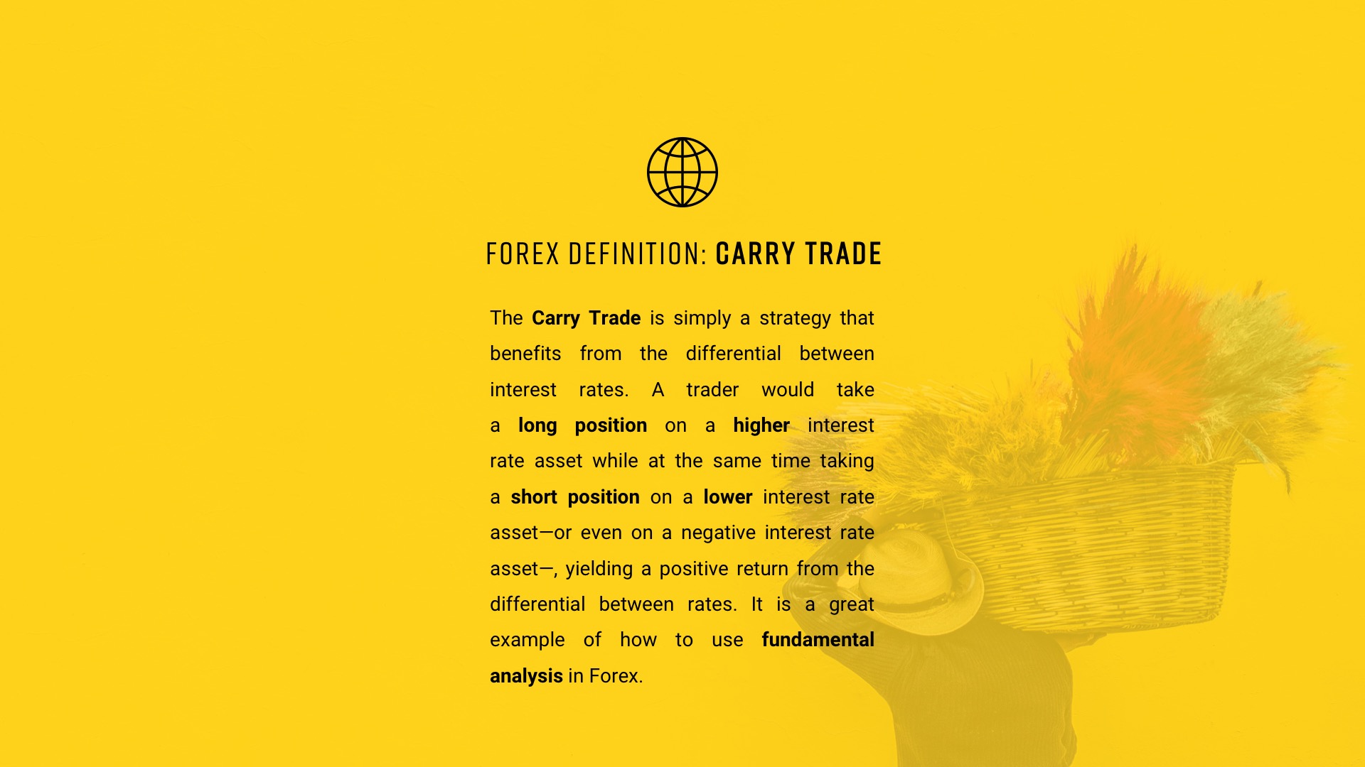 Forex definition: Carry Trade (Actual screenshot from the Forex 101 training course for PRO Members)