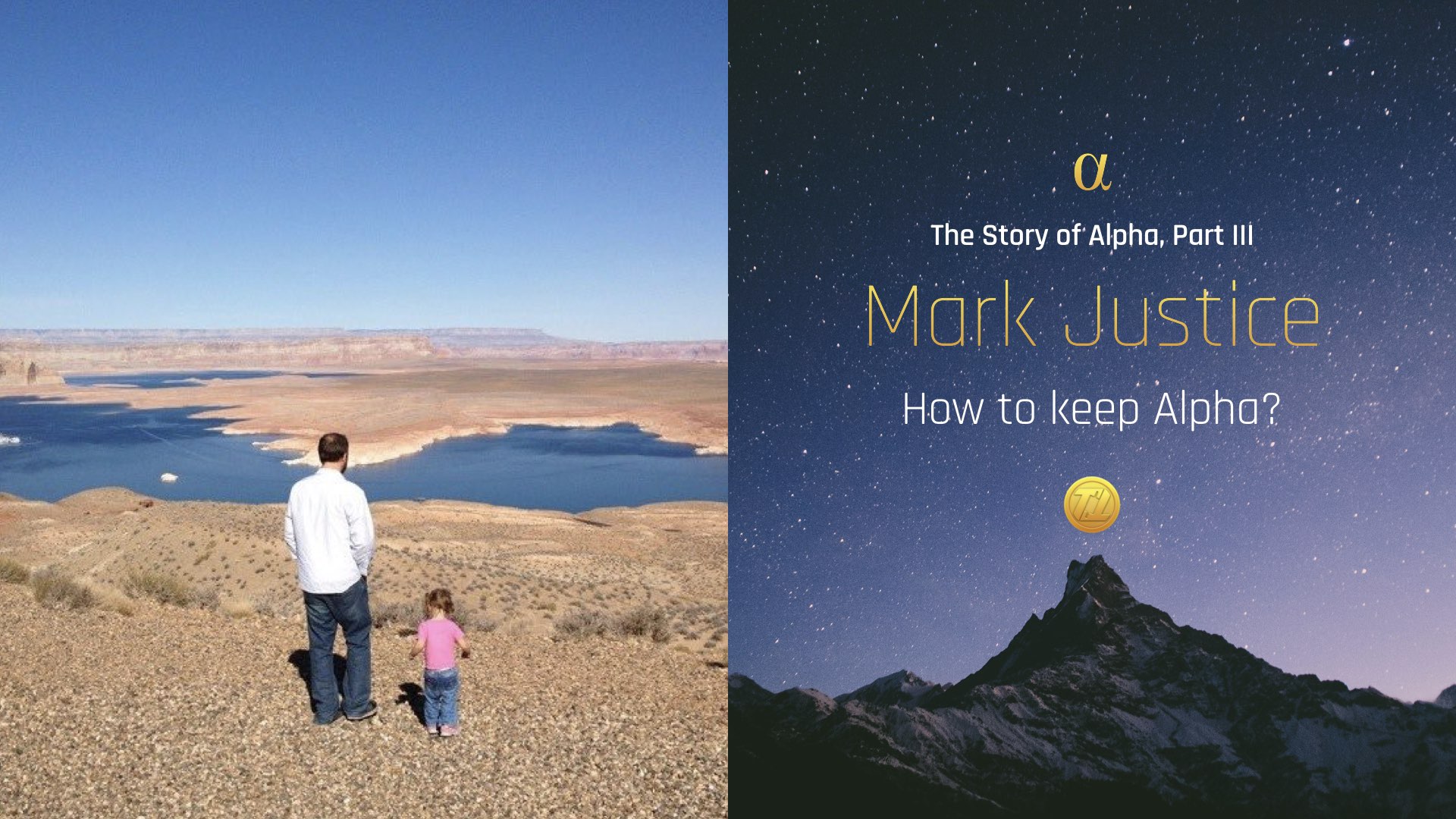 Friday Feature: The Story of Alpha (Part 3): How to keep Alpha? | Interview with Mark Justice