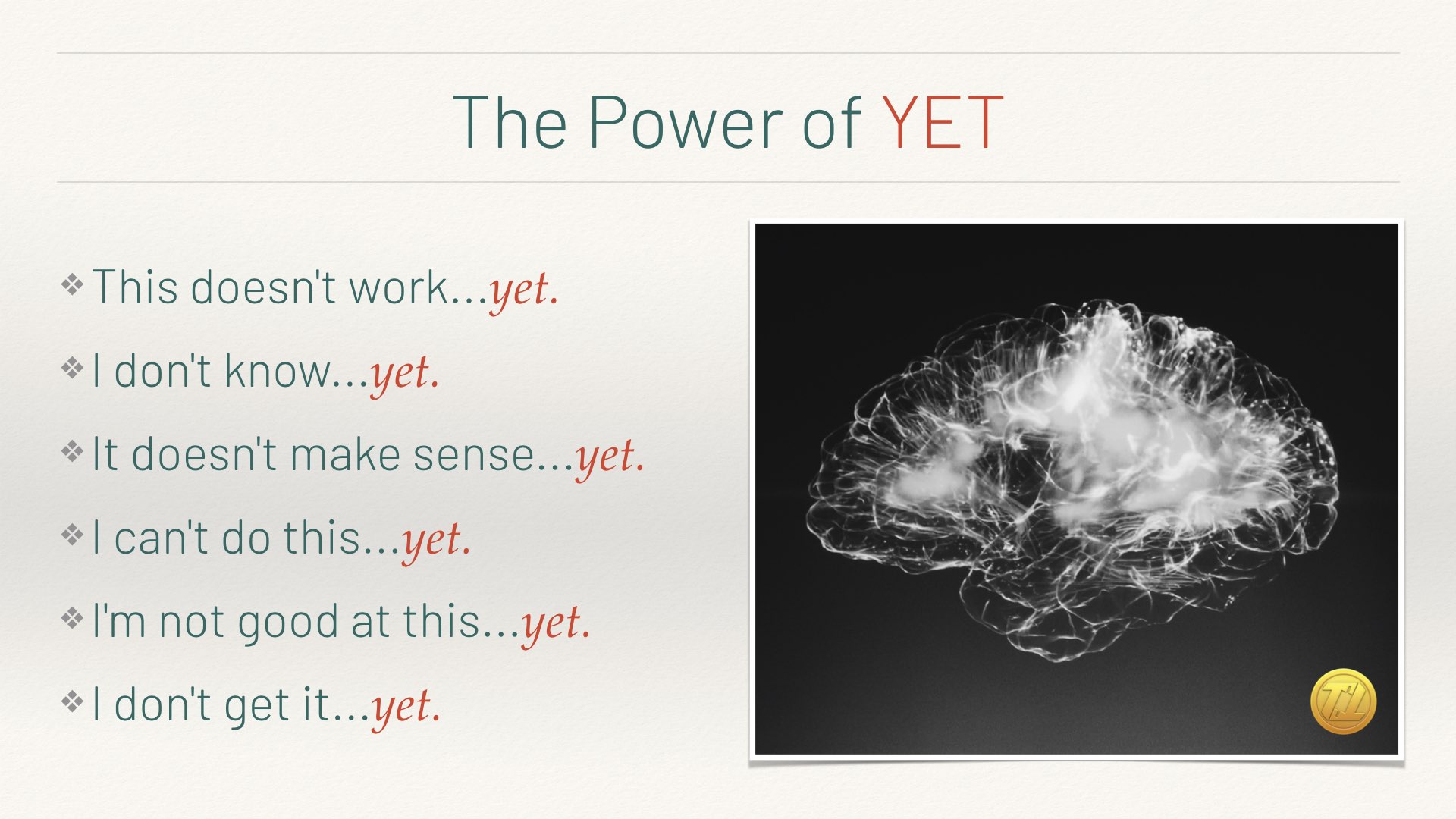 The Power of YET